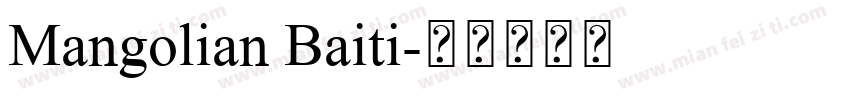 Mangolian Baiti字体转换